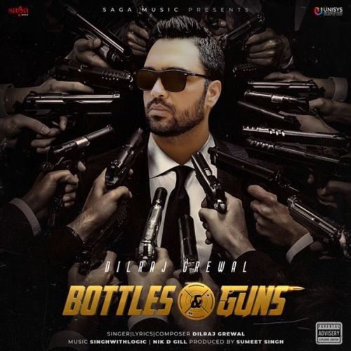 Download Harley Dilraj Grewal mp3 song, Bottles & Guns Dilraj Grewal full album download