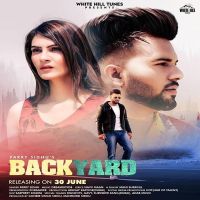 Download Backyard Parry Sidhu mp3 song, Backyard Parry Sidhu full album download