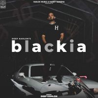 Download Blackia Deep Kahlon mp3 song, Blackia Deep Kahlon full album download