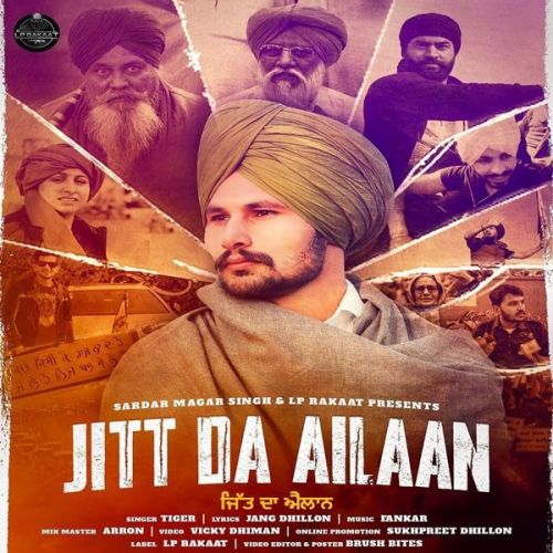 Download Jitt Da Ailaan Tiger mp3 song, Jitt Da Ailaan Tiger full album download