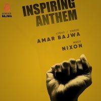 Download Inspiring Anthem Amar Bajwa mp3 song