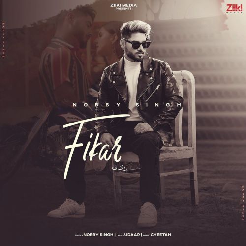 Download Fikar Nobby Singh mp3 song, Fikar Nobby Singh full album download