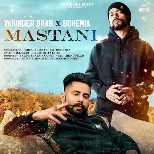 Download Mastani Varinder Brar, Bohemia mp3 song, Mastani Varinder Brar, Bohemia full album download