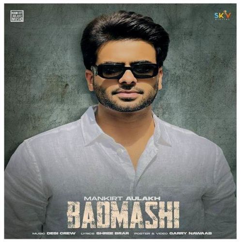 Download Badmashi (Original) Gurlez Akhtar, Mankirt Aulakh mp3 song, Badmashi (Original) Gurlez Akhtar, Mankirt Aulakh full album download