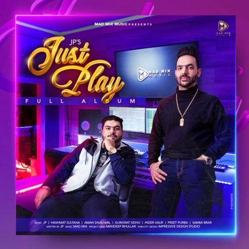 Download All Black Aman Dhaliwal, JP mp3 song, Just Play Aman Dhaliwal, JP full album download