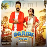 Download Darmi Cool Ruchika Jangid mp3 song, Dermi Cool Ruchika Jangid full album download