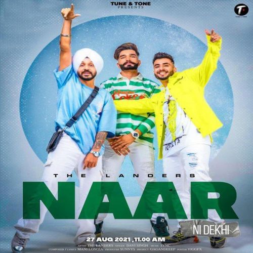 Download Naar Ni Dekhi The Landers mp3 song, Naar Ni Dekhi The Landers full album download