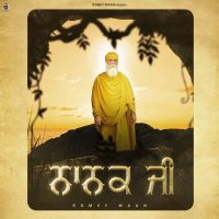 Download Nanak Ji Romey Maan mp3 song, Nanak Ji Romey Maan full album download