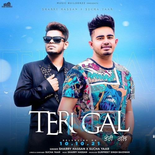 Download Teri Gal Sucha Yaar, Sharry Hassan mp3 song, Teri Gal Sucha Yaar, Sharry Hassan full album download