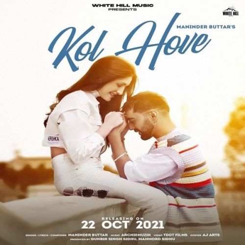 Download Kol Hove Maninder Buttar mp3 song, Kol Hove Maninder Buttar full album download