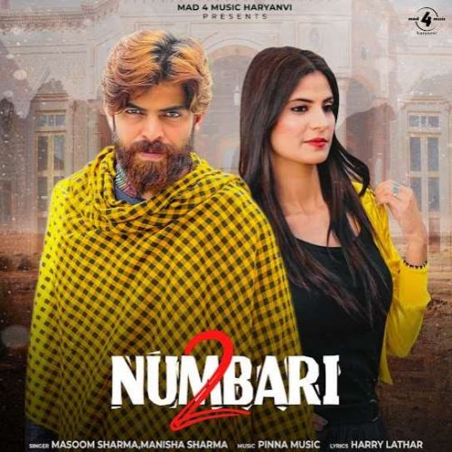 Download 2 Numbari Masoom Sharma, Manisha Sharma mp3 song, 2 Numbari Masoom Sharma, Manisha Sharma full album download