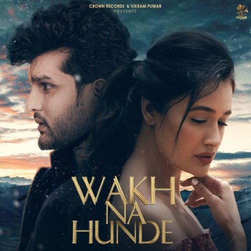 Download Wakh Na Hunde Yuvraaj Hans mp3 song, Wakh Na Hunde Yuvraaj Hans full album download