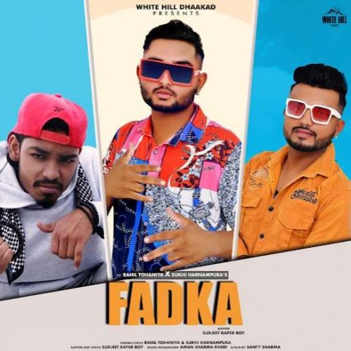 Download Fadka Rahil Tohaniya, Sukhi Harnampura mp3 song, Fadka Rahil Tohaniya, Sukhi Harnampura full album download