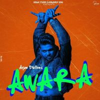 Download Score Arjan Dhillon mp3 song, Awara Arjan Dhillon full album download