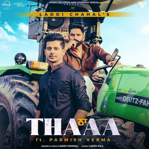 Download Thaa Parmish Verma, Laddi Chahal mp3 song, Thaa Parmish Verma, Laddi Chahal full album download