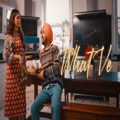 Download What Ve Diljit Dosanjh, Nimrat Khaira mp3 song, What Ve Diljit Dosanjh, Nimrat Khaira full album download