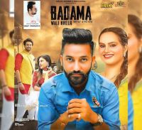 Download Badama Wali Kheer Wanni Dhillon, Deepak Dhillon mp3 song, Badama Wali Kheer Wanni Dhillon, Deepak Dhillon full album download