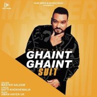 Download Ghaint Ghaint Suit Master Saleem mp3 song, Ghaint Ghaint Suit Master Saleem full album download