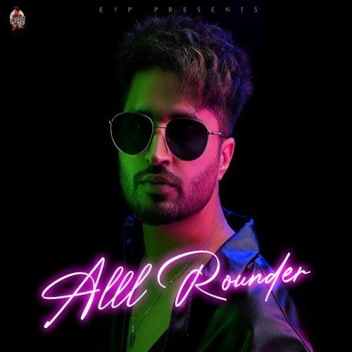 Download Dont Worry Jassie Gill mp3 song, Alll Rounder Jassie Gill full album download