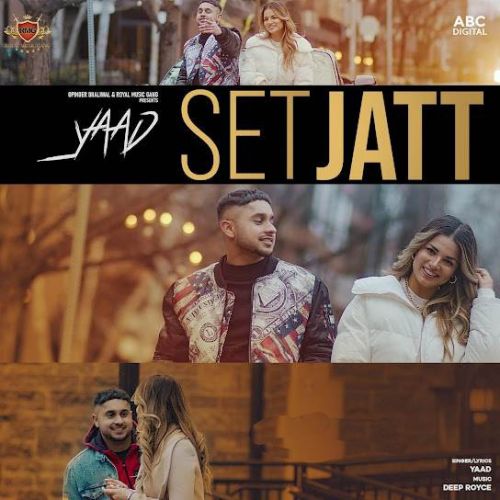 Download Set Jatt Yaad mp3 song, Set Jatt Yaad full album download