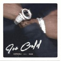 Download Ice Cold Gursehaj mp3 song, Ice Cold Gursehaj full album download