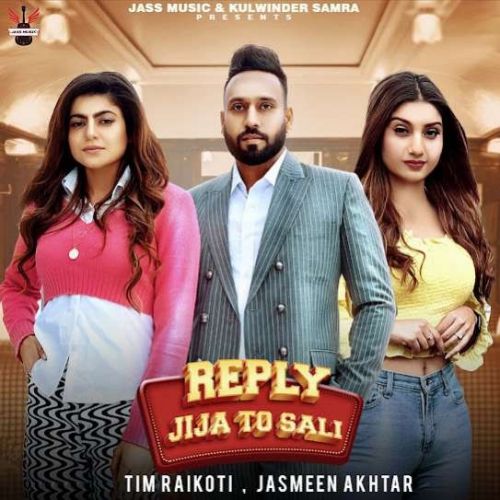 Download Reply Jija To Sali Tim Raikoti, Jasmeen Akhtar mp3 song, Reply Jija To Sali Tim Raikoti, Jasmeen Akhtar full album download