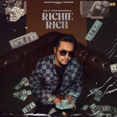 Download Richie Rich Mal, Sukh Bohanwala mp3 song, Richie Rich Mal, Sukh Bohanwala full album download