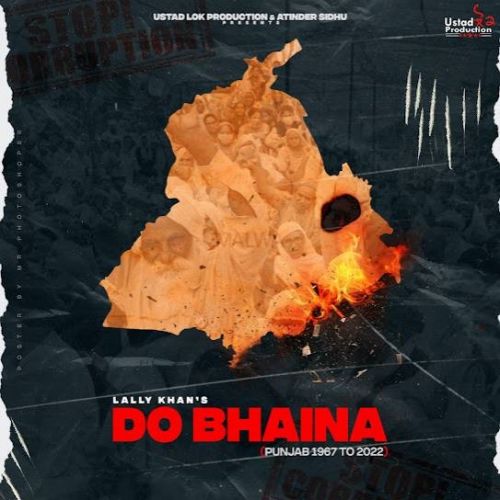 Download Do Bhaina (Punjab 1967 to 2022) Lally Khan mp3 song, Do Bhaina (Punjab 1967 to 2022) Lally Khan full album download