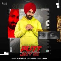 Download Putt Jatt Da Sukhraj mp3 song, Putt Jatt Da Sukhraj full album download