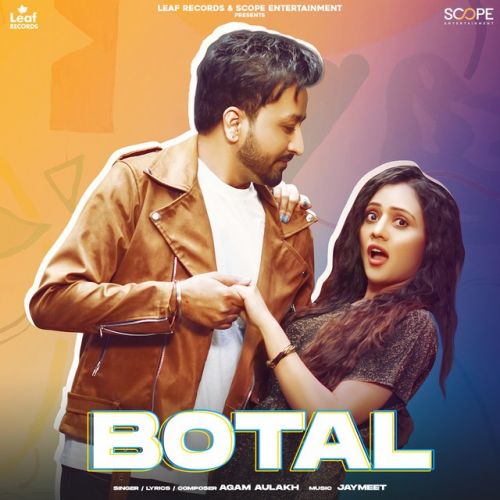 Download Botal Agam Aulakh mp3 song, Botal Agam Aulakh full album download