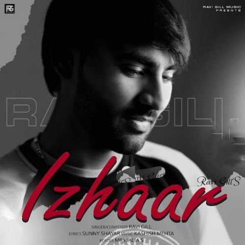 Download Izhaar Ravi Gill mp3 song, Izhaar Ravi Gill full album download