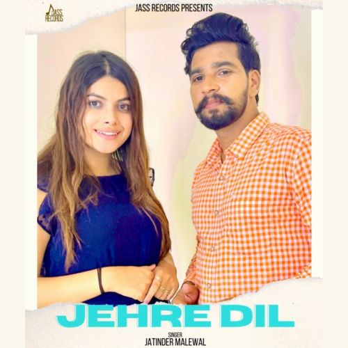 Download Jehre Dil Jatinder Malewal mp3 song, Jehre Dil Jatinder Malewal full album download