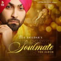 Download Gussa Jass Zaildar mp3 song, Soulmate - EP Jass Zaildar full album download