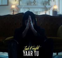 Download Yaar Tu Zack Knight mp3 song, Yaar Tu Zack Knight full album download