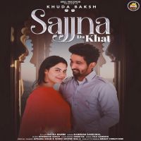 Download Sajjna Da Khat Khuda Baksh mp3 song, Sajjna Da Khat Khuda Baksh full album download