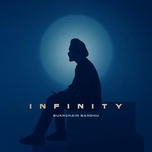 Download Smile Sukhchain Sandhu mp3 song, Infinity - EP Sukhchain Sandhu full album download