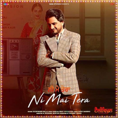 Download Ni Mai Tera Kulwinder Billa mp3 song, Ni Mai Tera Kulwinder Billa full album download