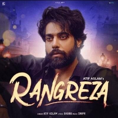 Download Rangreza Atif Aslam mp3 song, Rangreza Atif Aslam full album download