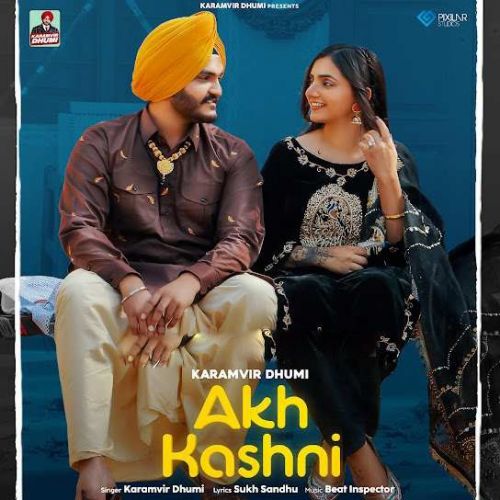 Download Akh Kashni Karamvir Dhumi mp3 song, Akh Kashni Karamvir Dhumi full album download