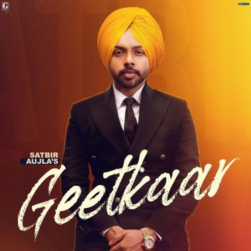 Download Jodi Satbir Aujla mp3 song, Geetkaar Satbir Aujla full album download