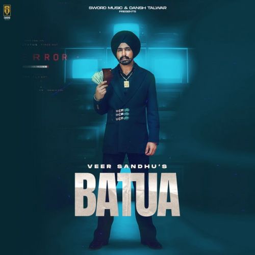 Download Batua Veer Sandhu mp3 song, Batua Veer Sandhu full album download