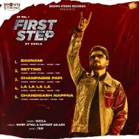 Download Chandigarh Nappna Dhola mp3 song, First Step Vol. 1 (EP) Dhola full album download