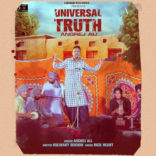 Download Universal Truth Angrej Ali mp3 song, Universal Truth Angrej Ali full album download