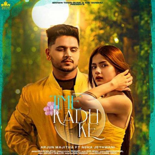 Download Time Kadh Ke Arjun Majitha mp3 song, Time Kadh Ke Arjun Majitha full album download