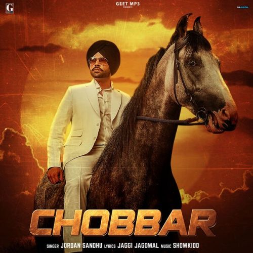 Download Chobbar Jordan Sandhu mp3 song, Chobbar Jordan Sandhu full album download