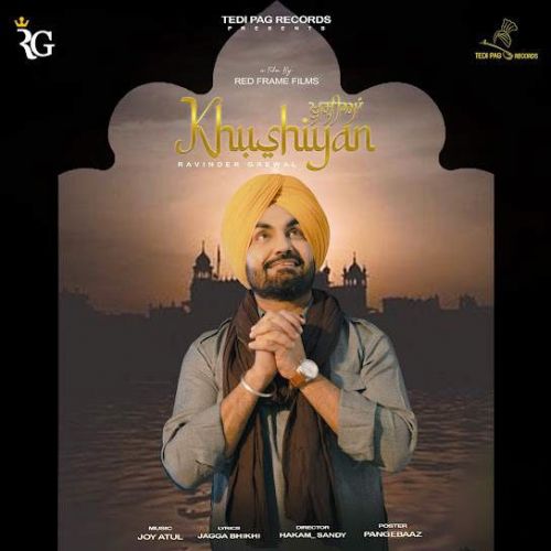 Download Khushiyan Ravinder Grewal mp3 song, Khushiyan Ravinder Grewal full album download