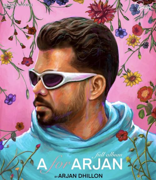 Download More Beautiful Arjan Dhillon mp3 song, A For Arjan Arjan Dhillon full album download