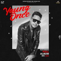 Download Challey Chamkila Hustinder mp3 song, Young Once Hustinder full album download