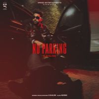 Download No Parking Kahlon mp3 song, No Parking Kahlon full album download