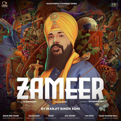 Download Gdar Bde Takre Manjit Singh Sohi mp3 song, Zameer Manjit Singh Sohi full album download